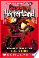 Welcome to Camp Slither  Goosebumps HorrorLand  9 