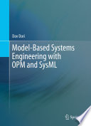 Model Based Systems Engineering with OPM and SysML Book