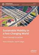 Sustainable Mobility in a Fast Changing World Book