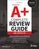 CompTIA A  Complete Review Guide