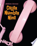 Caller Number Nine