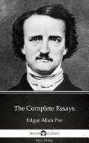 Pdf The Complete Essays by Edgar Allan Poe - Delphi Classics (Illustrated) Telecharger