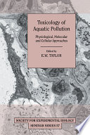 Toxicology of Aquatic Pollution Book