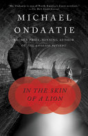 In the Skin of a Lion Book Michael Ondaatje