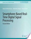 Smartphone Based Real Time Digital Signal Processing  Second Edition