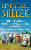 The Carsons of Mustang Creek Complete Collection Once a Rancher Always a Cowboy Forever a Hero A Snow Country Christmas Book