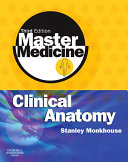 Master Medicine: Clinical Anatomy E-Book