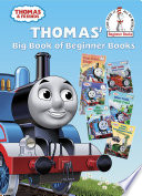 Thomas  Big Book of Beginner Books  Thomas   Friends  Book PDF
