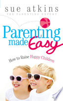 Parenting Made Easy Book
