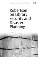 Robertson on Library Security and Disaster Planning Book