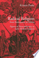 Radical Religion from Shakespeare to Milton Book PDF