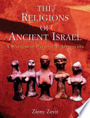 The Religions Of Ancient Israel