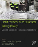 Smart Polymeric Nano Constructs in Drug Delivery