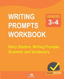 Writing Prompts Workbook - Grades 3-4