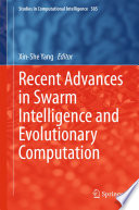 Recent Advances in Swarm Intelligence and Evolutionary Computation Book