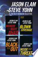 The Riley Covington Collection  Monday Night Jihad   Blown Coverage   Blackout   Inside Threat Book