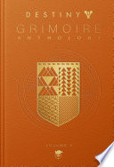 Destiny Grimoire Anthology  Volume V Book