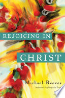 Rejoicing in Christ Book