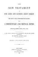 The New Testament of Our Lord and Saviour Jesus Christ: The Gospels and Acts