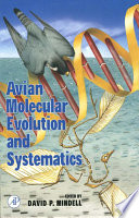 Avian Molecular Evolution and Systematics Book