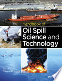 Handbook of Oil Spill Science and Technology Book