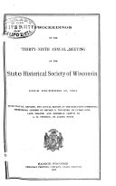 Proceedings of the State Historical Society of Wisconsin at it Annual Meeting