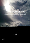The Theory of Fate