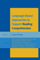Language Based Approaches to Support Reading Comprehension
