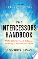 The Intercessors Handbook Book