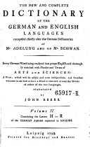 Vollst  ndiges W  rterbuch Der Englischen Sprache F  r Die Deutschen  The New and Complete Dictionary of the German and English Languages