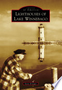 Lighthouses of Lake Winnebago Book PDF