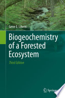 Biogeochemistry of a Forested Ecosystem PDF Book