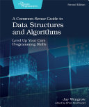 A Common-Sense Guide to Data Structures and Algorithms, Second Edition