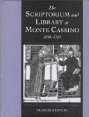 The Scriptorium and Library at Monte Cassino, 1058-1105