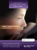 Philip Allan Literature Guide (for A-Level): Great Expectations
