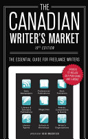 The Canadian Writer s Market  19th Edition