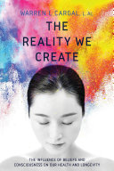 The Reality We Create
