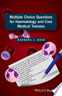 Multiple Choice Questions for Haematology and Core Medical Trainees Book