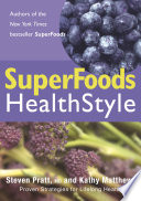 SuperFoods Healthstyle Book