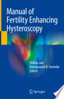 Manual of Fertility Enhancing Hysteroscopy Book