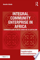 Integral Community Enterprise in Africa
