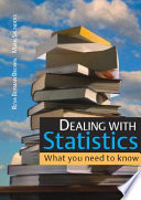 Dealing With Statistics  What You Need To Know