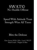 SWAT No-Huddle Offense