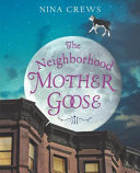 The Neighborhood Mother Goose Book