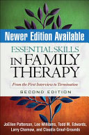 Essential Skills in Family Therapy  Second Edition