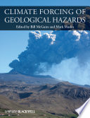Climate Forcing of Geological Hazards Book