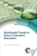 Worldwide Trends in Green Chemistry Education