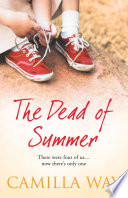 The Dead of Summer Book