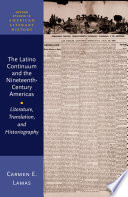 The Latino Continuum and the Nineteenth Century Americas