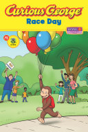 Curious George Race Day (CGTV Reader) Book